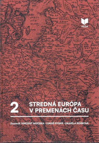 Stredná Európa v premenách času zv.2 (slovensky)