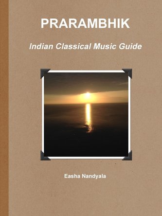 PRARAMBHIK- Indian Classical Music Guide