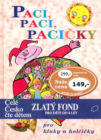 Paci, paci, pacičky, pro kluky a holčičky