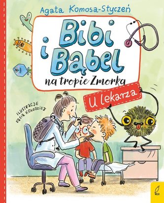 Bibi i Bąbel na tropie Zmorka U lekarza