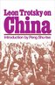 Leon Trotsky on China
