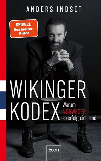WIKINGER KODEX - Warum Norweger so erfolgreich sind
