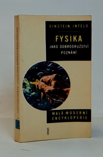Fysika jako dobrodružství poznání (malá moderní encyklopedie)