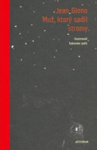 Muž, ktorý sadil stromy