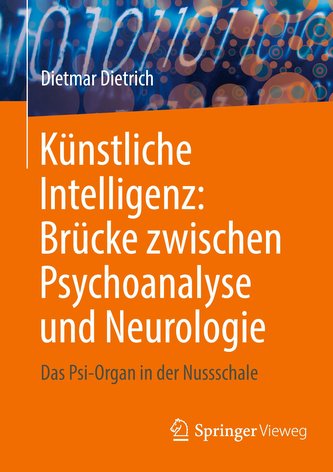 Künstliche Intelligenz: Brücke zwischen Psychoanalyse und Neurologie
