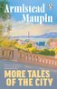 More Tales Of The City