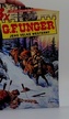 G. F. Unger; Jeho velké westerny