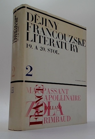 Dějiny francouzské literatury 2: 19. a 20. stol.