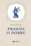 Prawda o dobru