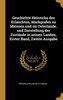 Geschichte Heinrichs Des Erlauchten, Markgrafen Zu Meissen Und Im Osterlande, Und Darstellung Der Zustände in Seinen Landen, Ers