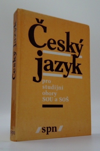 Český jazyk pro studijní obory SOU a SOŠ