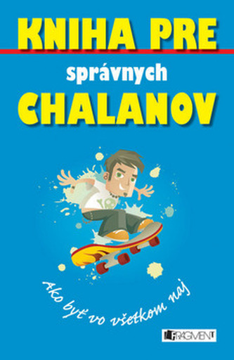 Kniha pre správnych chalanov