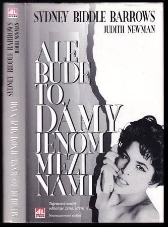 Ale bude to, dámy, jenom mezi námi