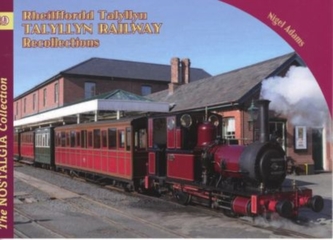 Talyllyn Railway Recollections
