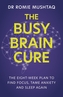 The Busy Brain Cure