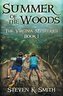 Summer of the Woods