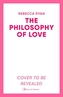 The Philosophy of Love