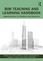 BIM Teaching and Learning Handbook