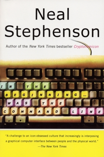 In the Beginning...Was the Command Line