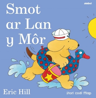 Cyfres Smot: Smot ar Lan y Mor
