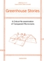 Greenhouse Stories