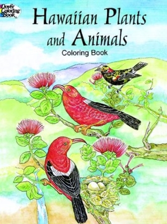 Hawaiian Plants and Animals Colouring Book