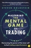 Mastering the Mental Game of Trading
