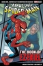 Marvel Select - The Amazing Spider-man: The Book Of Ezekiel