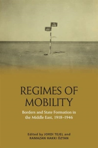 Regimes of Mobility