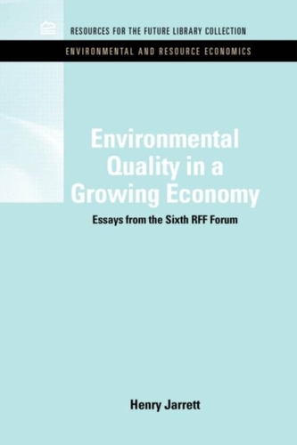 Environmental Quality in a Growing Economy