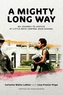 A Mighty Long Way (Adapted for Young Readers)