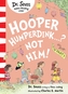 Hooper Humperdink…? Not Him!