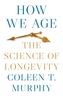 How We Age