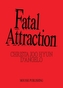 Christa Joo Hyun d'Angelo: Fatal Attraction
