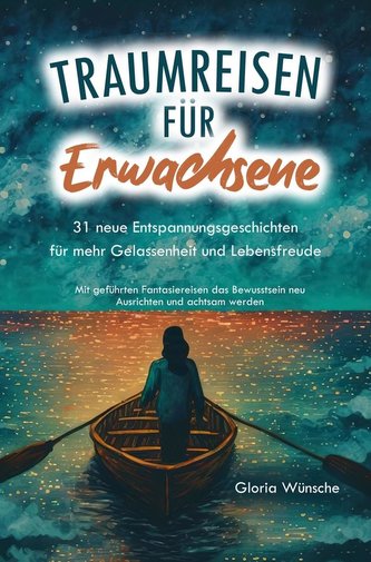 Traumreisen für Erwachsene