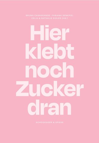 Hier klebt noch Zucker dran