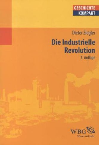 Die Industrielle Revolution