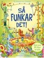 Så funkar det!