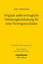 Originär außervertragliche Fahrlässigkeitshaftung für reine Vermögensschäden
