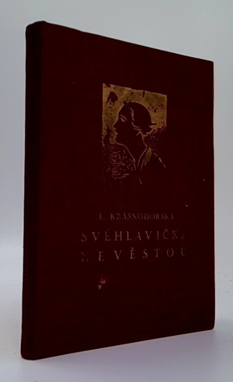 Svéhlavička nevěstou