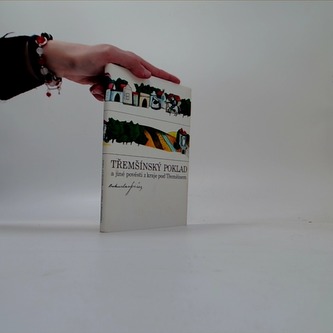 Třemšínský poklad a jiné pověsti z kraje pod Třemšínem