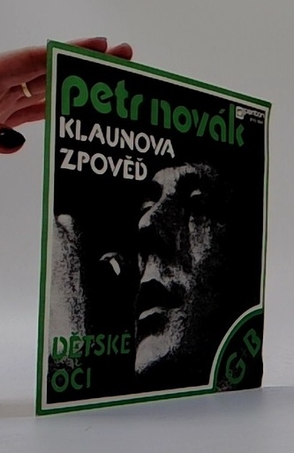 Dětské oči, Klaunova zpověď (LP)