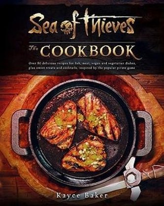 Sea of Thieves: The Cookbook
