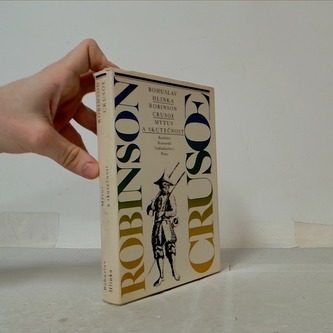 Robinson crusoe-mýtus a skutečnost