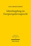Sektorkopplung im Energieregulierungsrecht