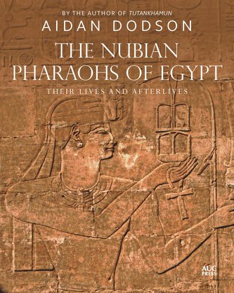The Nubian Pharaohs of Egypt