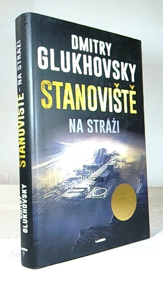 Stanoviště na stráži