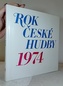 Rok české hudby 1974 (3 LP + kniha)
