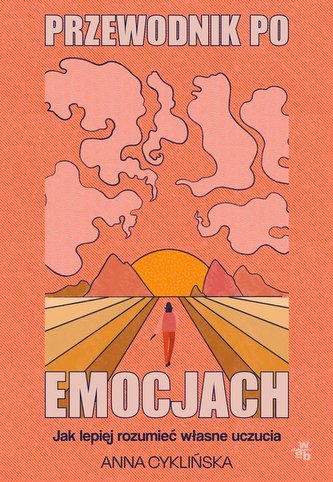 Przewodnik po emocjach wyd.2