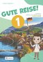 Gute Reise 1 - pracovní sešit + samolepky